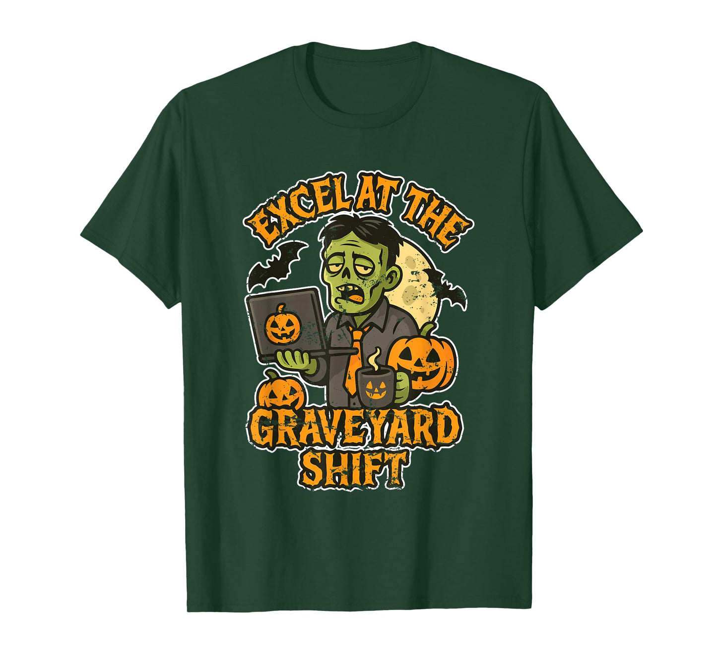 Excel at The Graveyard Shift Zombie T-Shirt