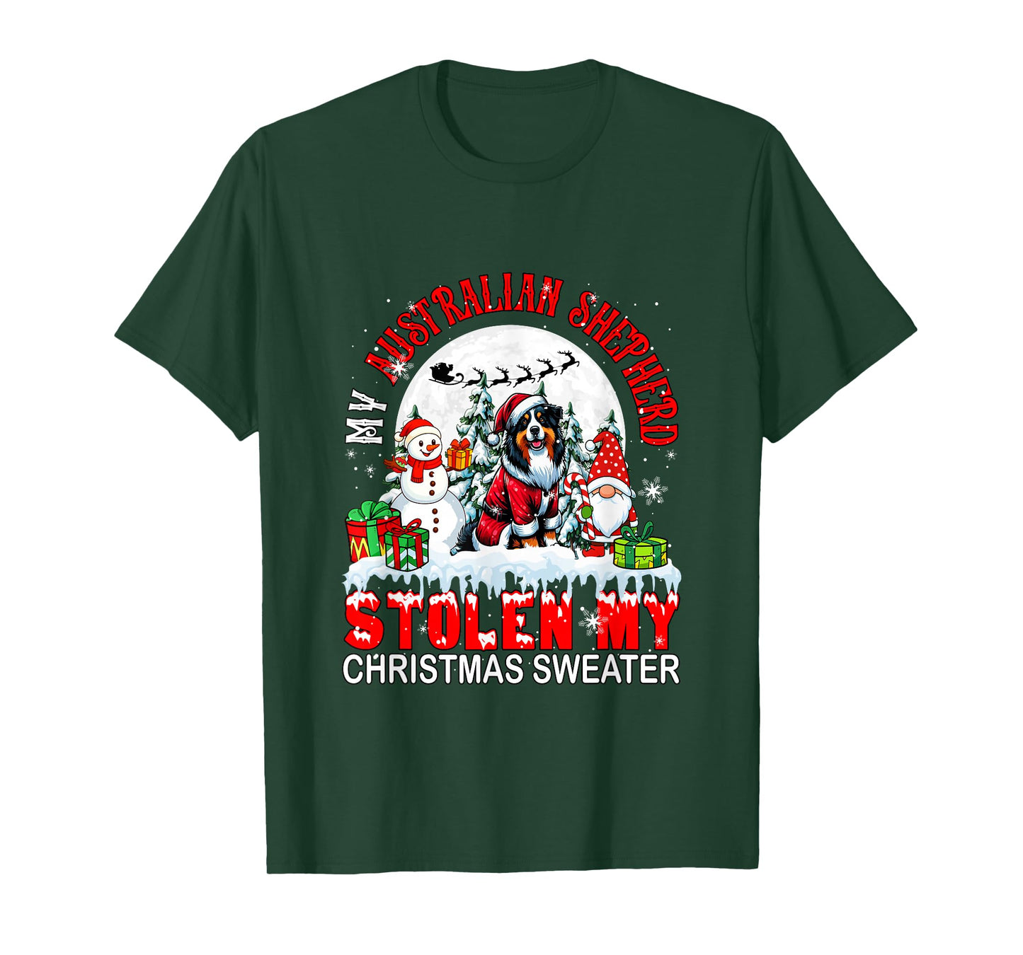 My Australian Shepherd Stolen My Christmas Sweater Santa Dog T-Shirt