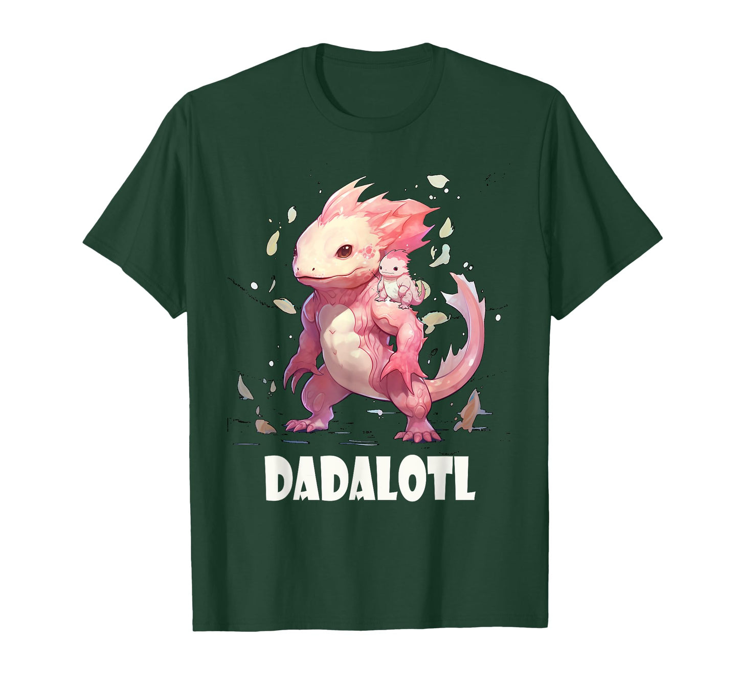 Dadalotl Fathers Day for Dad of Axolotl Daughter ANd Son T-Shirt