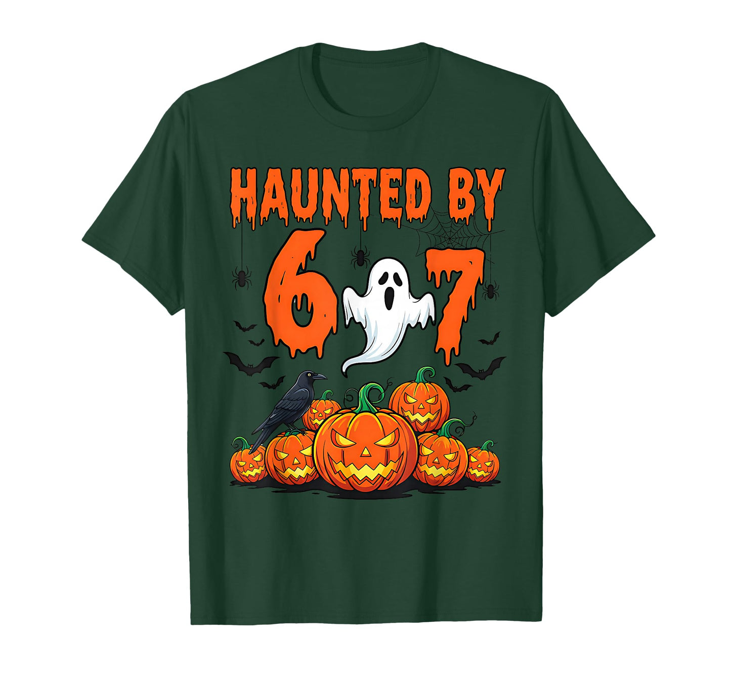 Haunted by 67 Funny Haunted by 6-7 Funny 6 7 Halloween T-Shirt