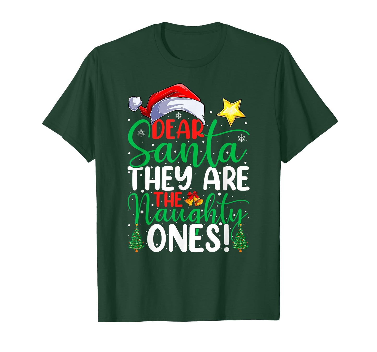 Dear Santa They are The Naughty Ones Funny Christmas Pajamas T-Shirt