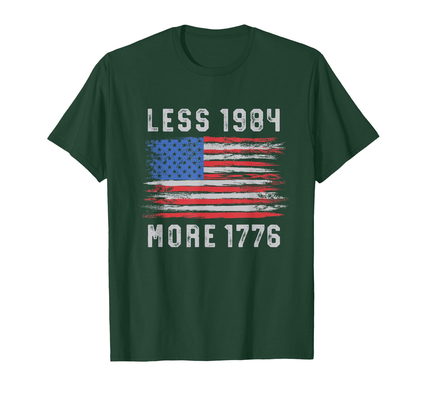 Less 1984 More 1776 Free Speech Vintage Grunge Flag July 4th T-Shirt