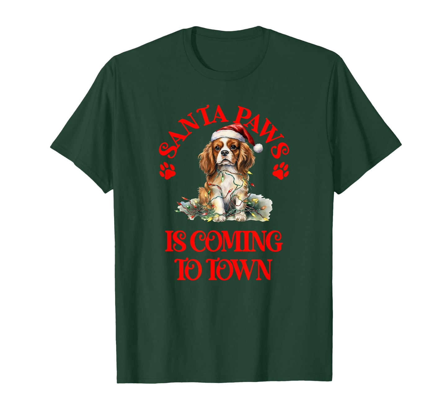 Santa Paws is Coming to Town with Christmas Charles Spaniel T-Shirt