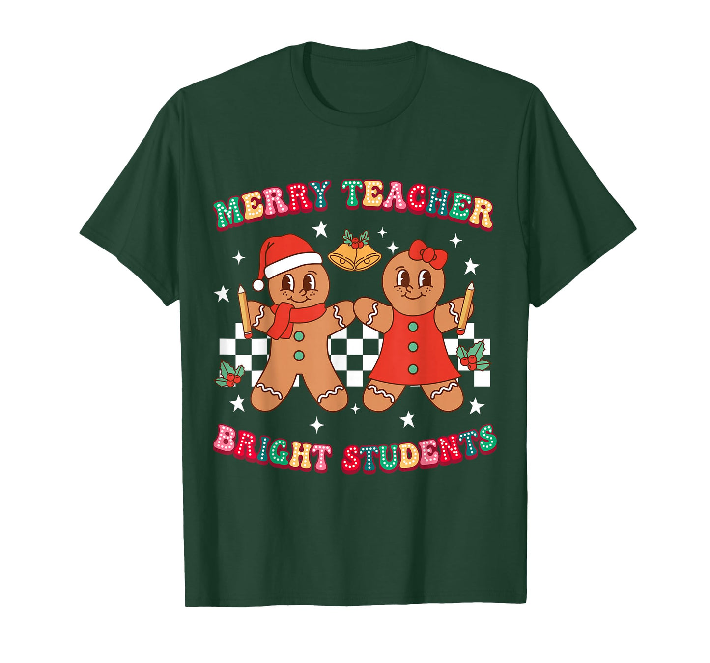 Merry Teacher Bright Students Gingerbread Cookies Christmas T-Shirt
