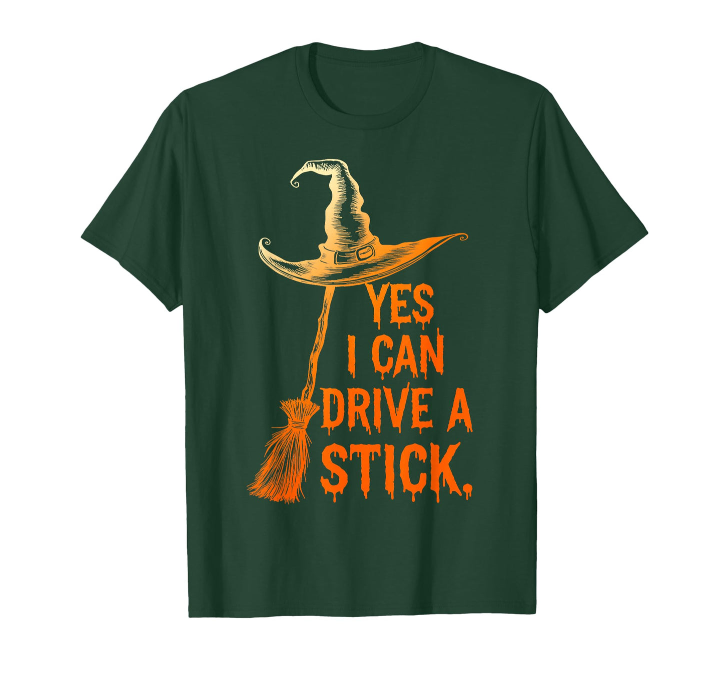 Yes I Can Drive A Stick Funny Halloween Spooky Witch T-Shirt