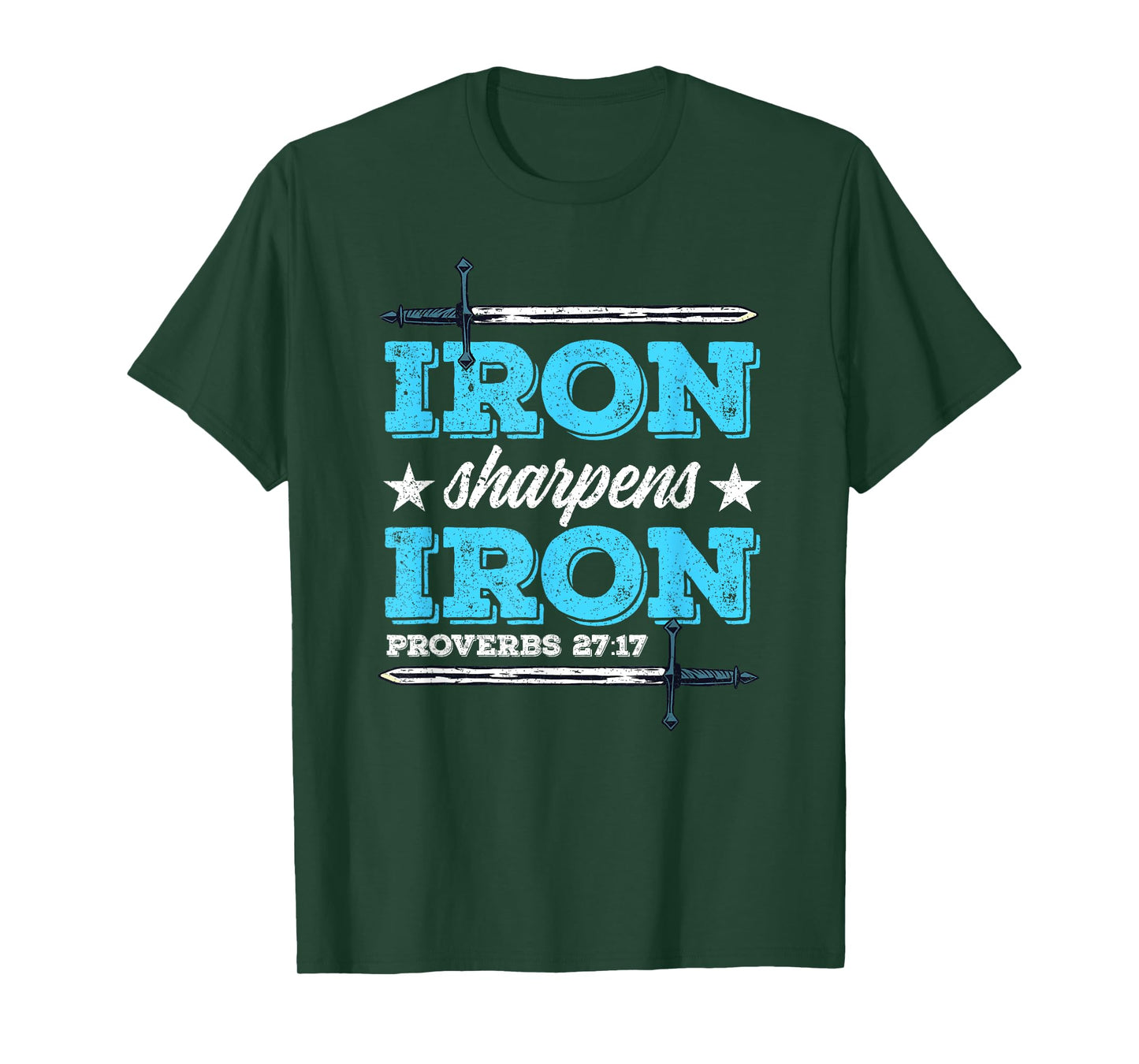 Iron Sharpens Iron Christian Religion Bible Verse T-Shirt