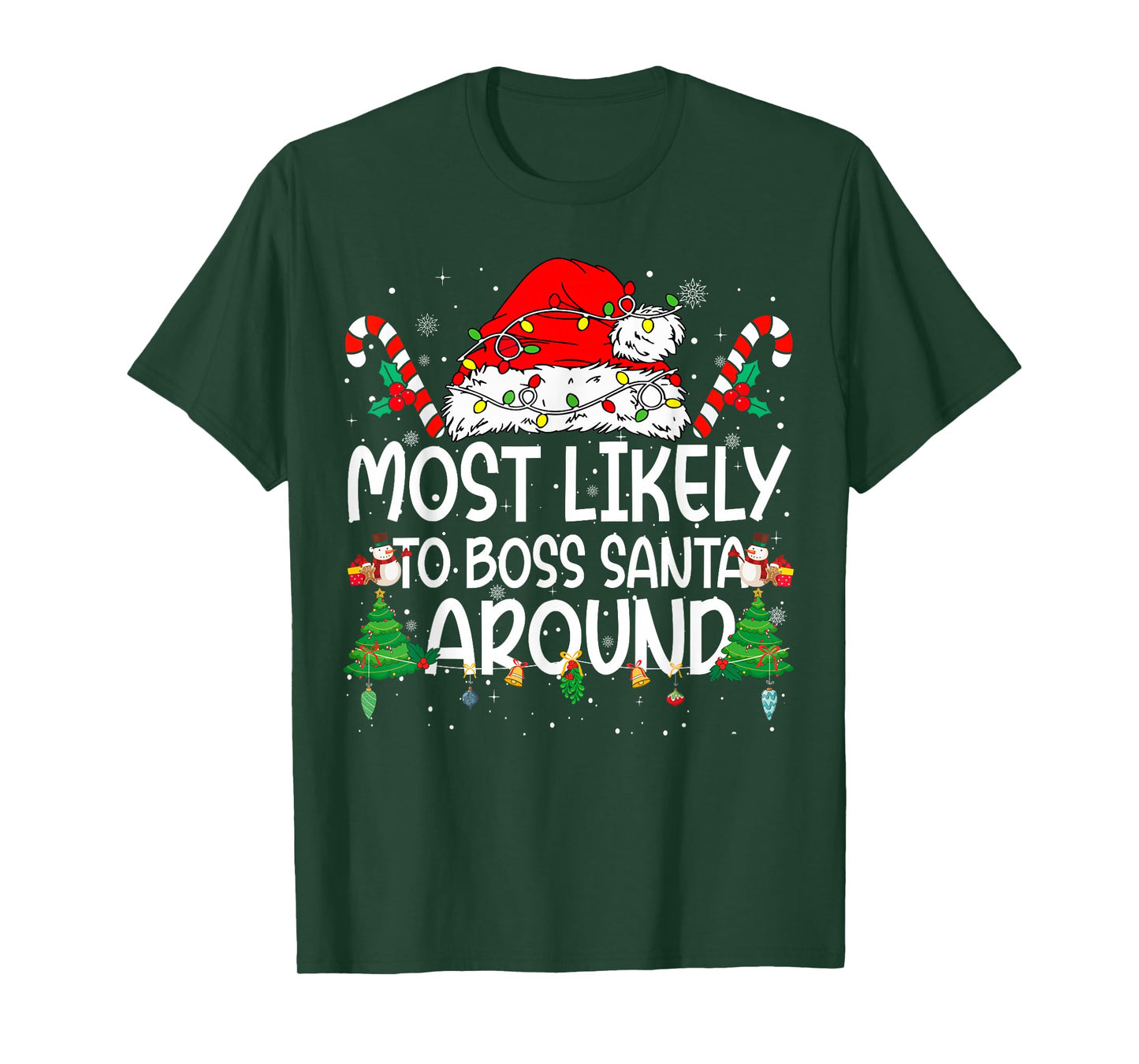 Family Matching Xmas Most Likely to Boss Santa Around T-Shirt
