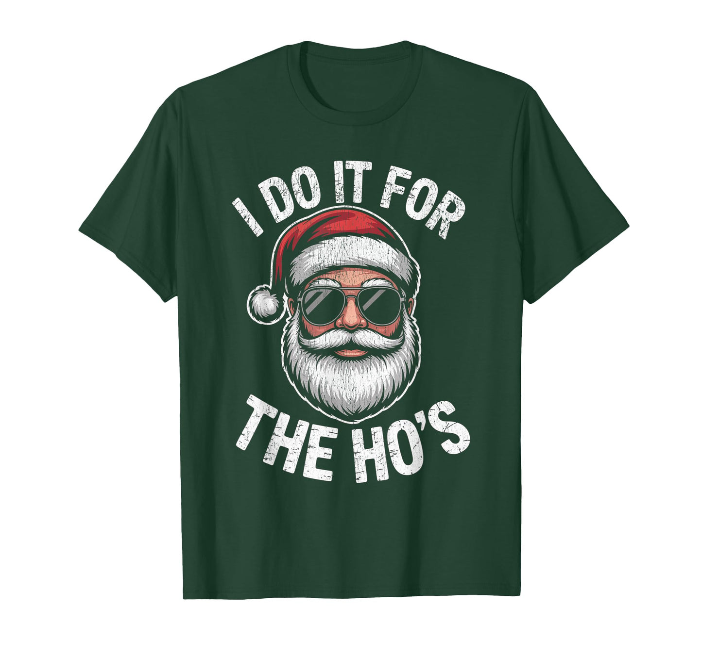 I Do It for The Ho's Funny Christmas Santa T-Shirt
