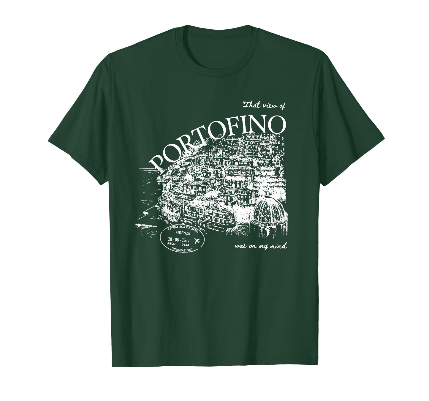That View of Portofino was On My Mind Italy Art T-Shirt