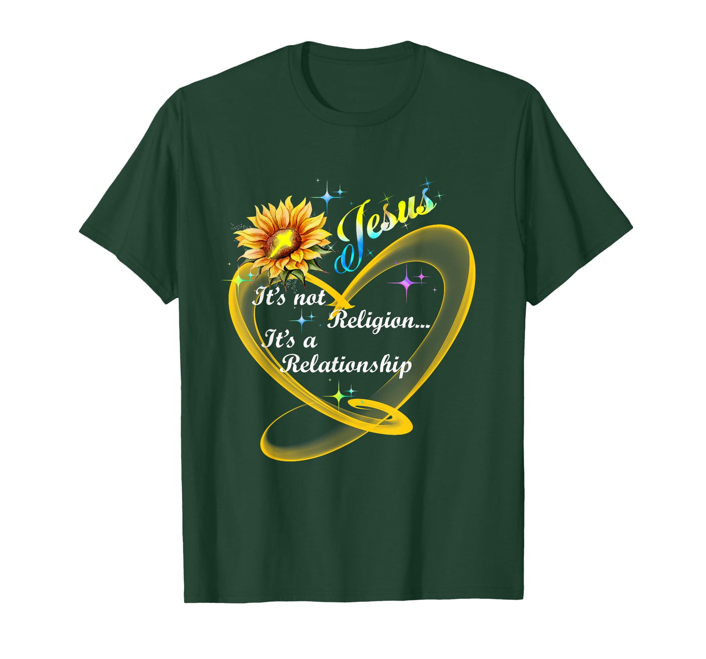 Jesus It's Not A Religion It's A Relationship Sunflower Art T-Shirt