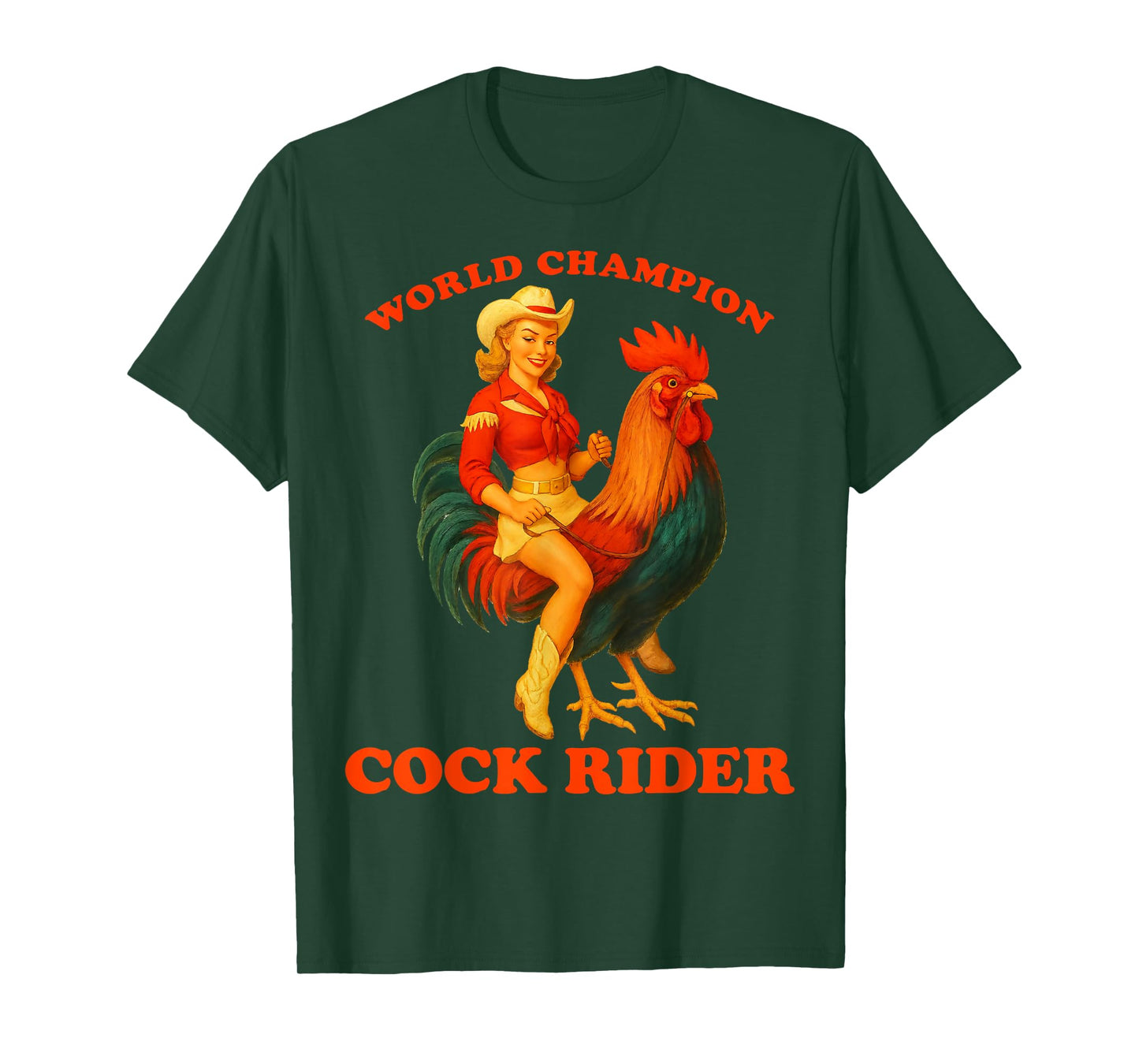 World Champion Cock Rider Funny Cowgirl Rooster Adult Humor T-Shirt