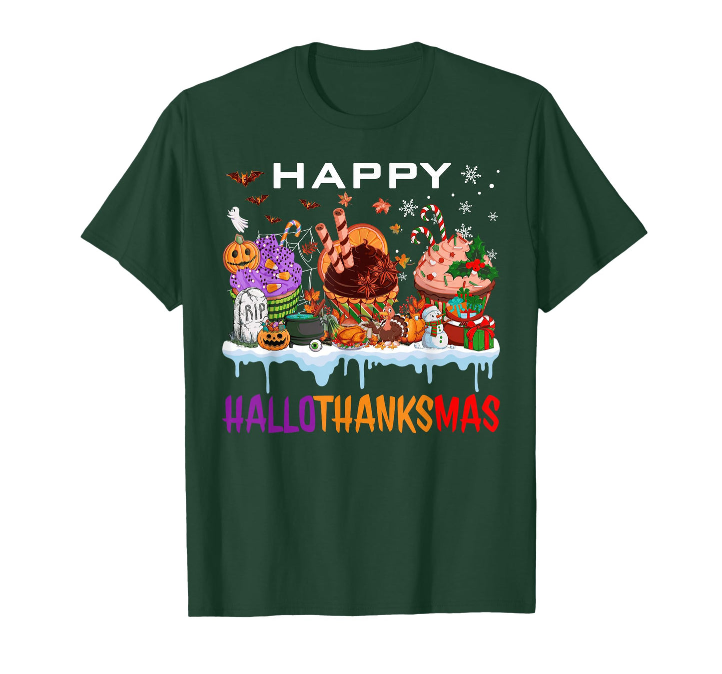 Happy Hallothanksmas Cupcakes Halloween Thanksgiving Xmas T-Shirt