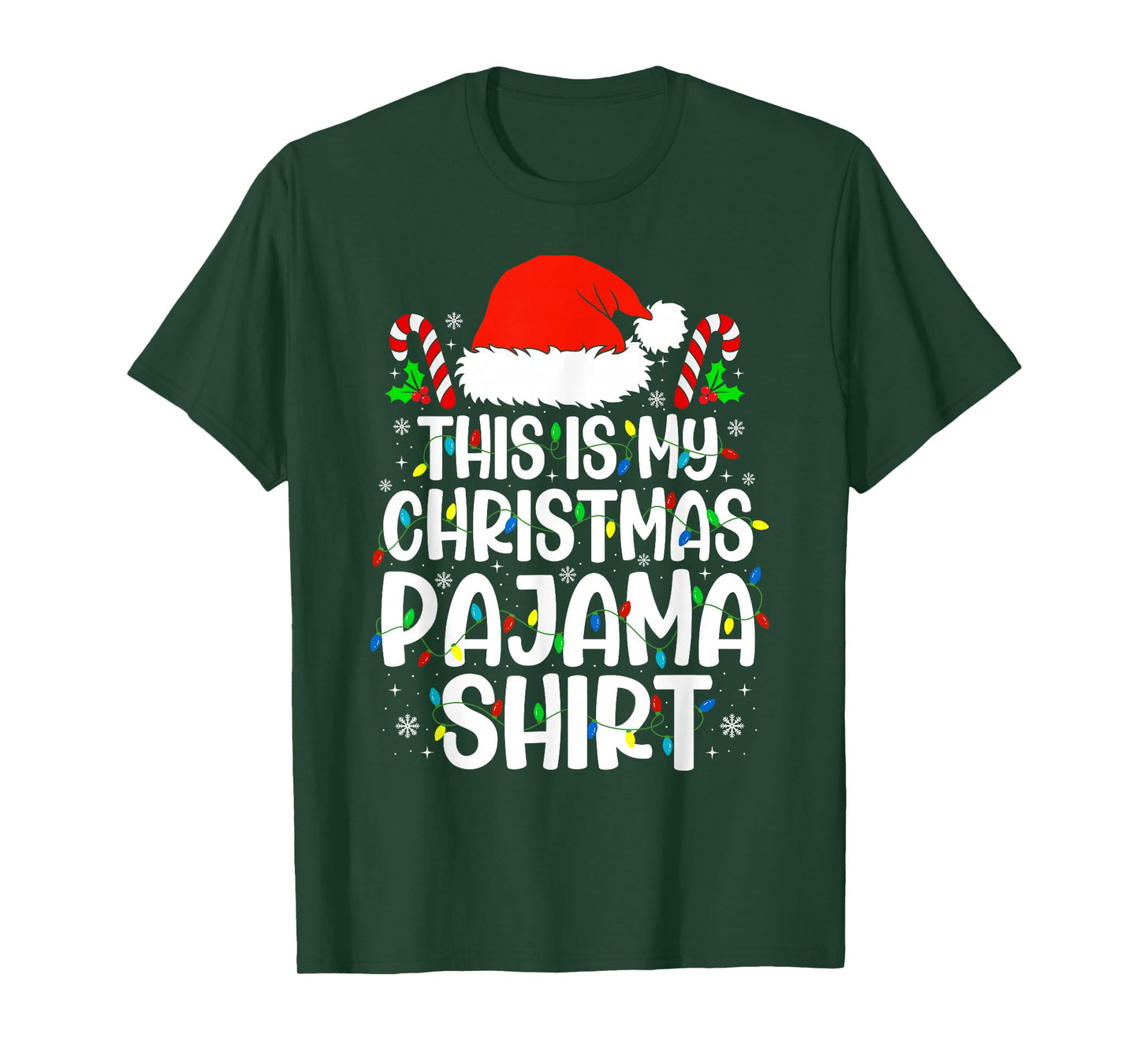 This is My Christmas Pajama Shirt Red Santa Hat Xmas Lights T-Shirt