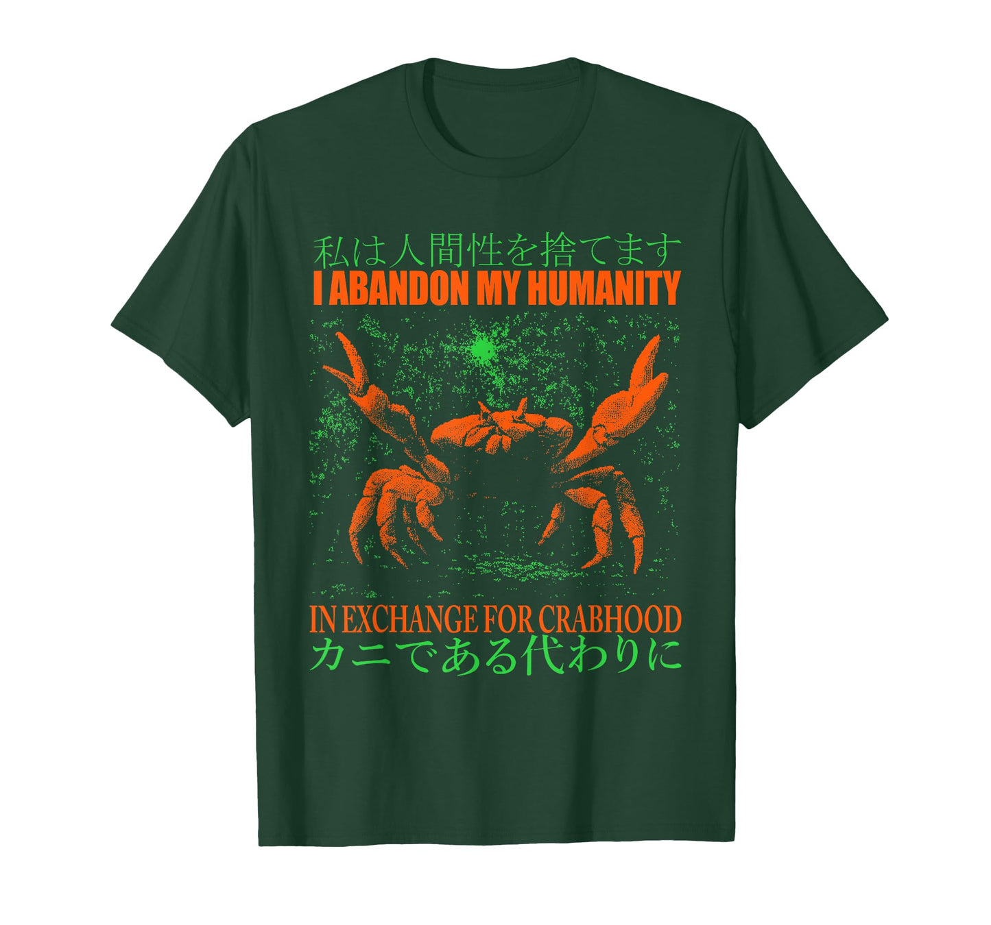 I Abandon My Humanity Vintage Japanese Crab Jokes T-Shirt