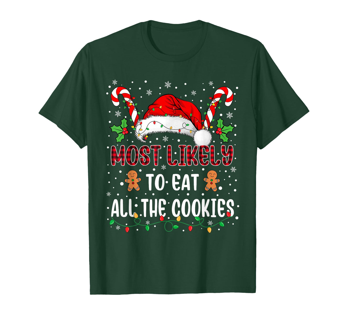 Most Likely to Eat All The Cookies Family Christmas Matching T-Shirt