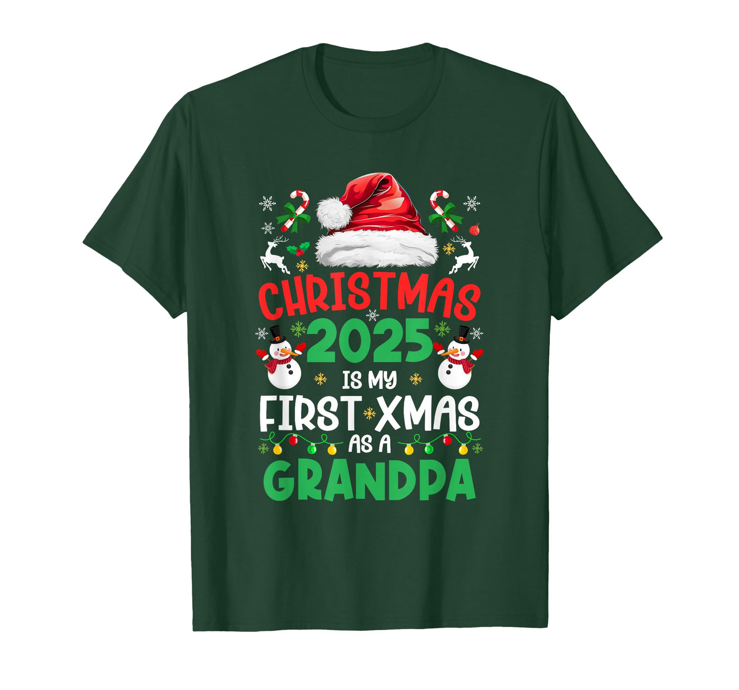 Funny Christmas 2025 is My First Xmas As A Grandpa Family T-Shirt