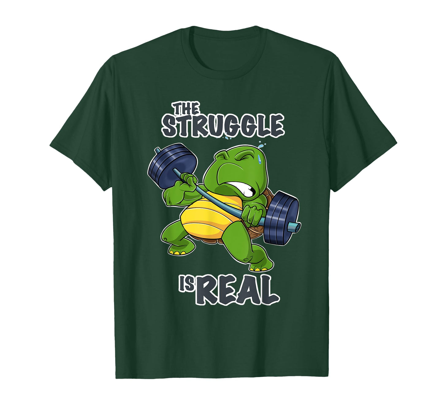 The Struggle Is Real Turtle I Fitness Gym I Weightlifting T-Shirt