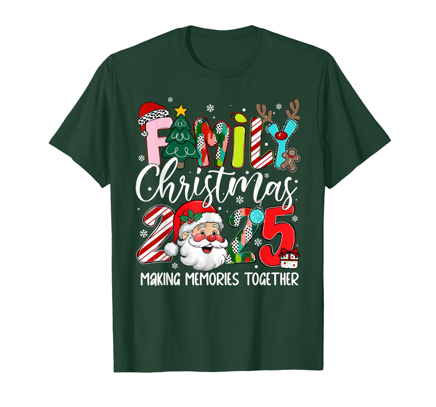 Family Christmas 2025 Making Memories Together Santa Holiday T-Shirt