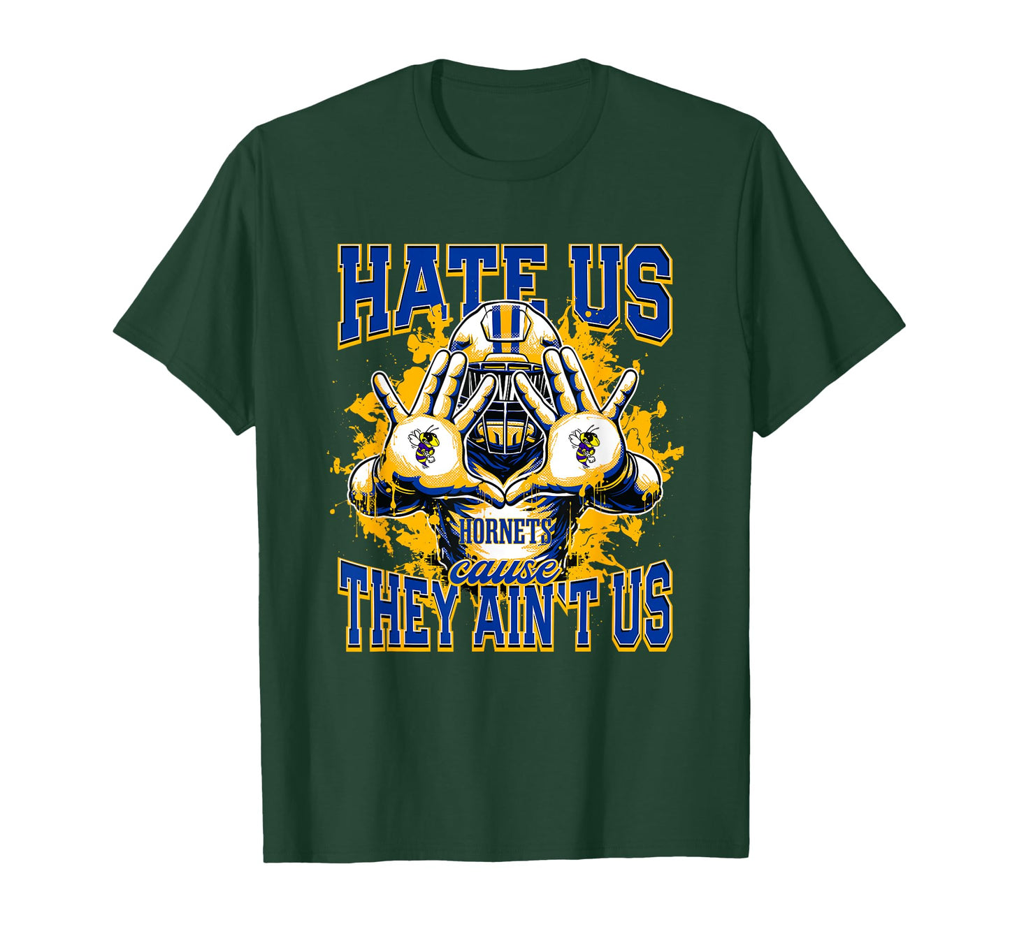 Hardin Hornets Logo Hate Us Cause They Ain't HS T-Shirt