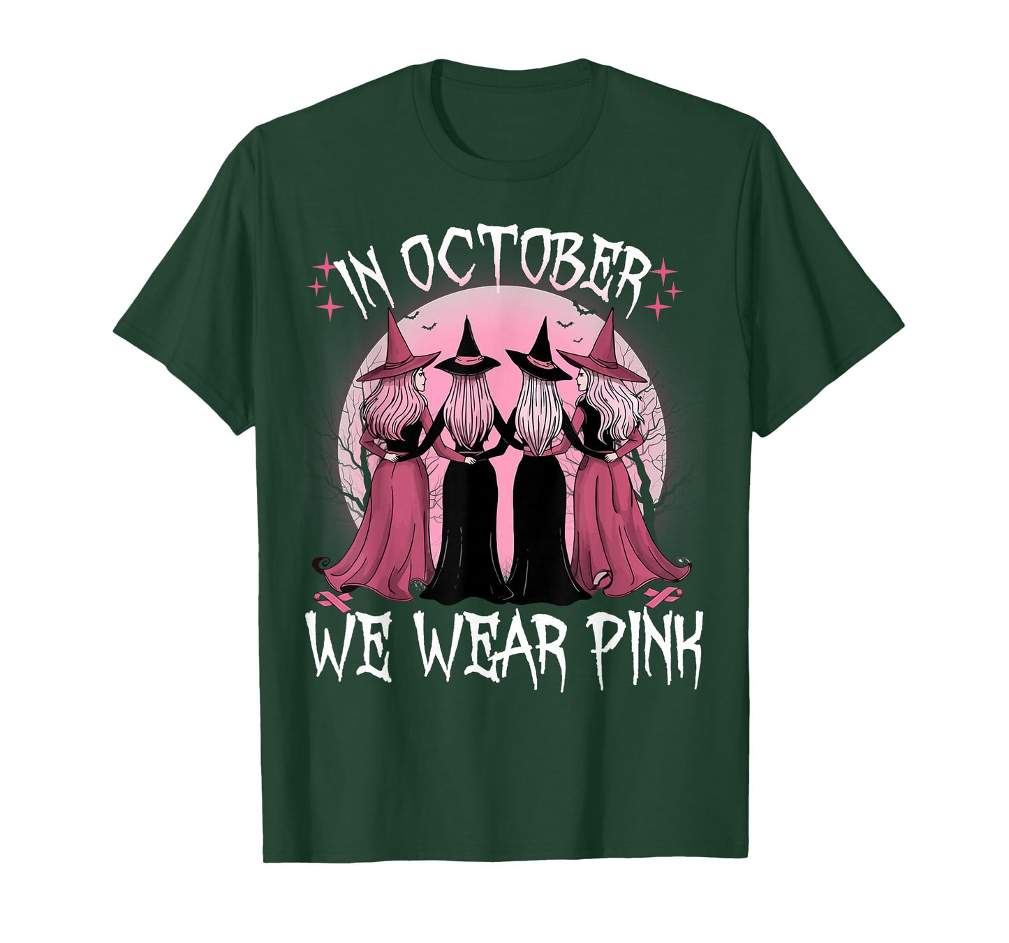 in October We Wear Pink Witch Breast Cancer Awareness Pink T-Shirt