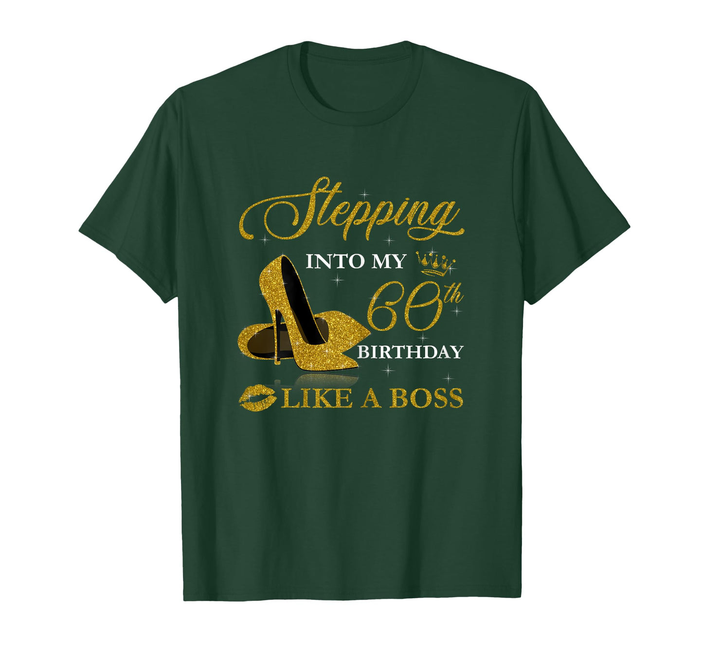 Stepping Into My 60th Birthday Like A Boss For 60 Years Old T-Shirt