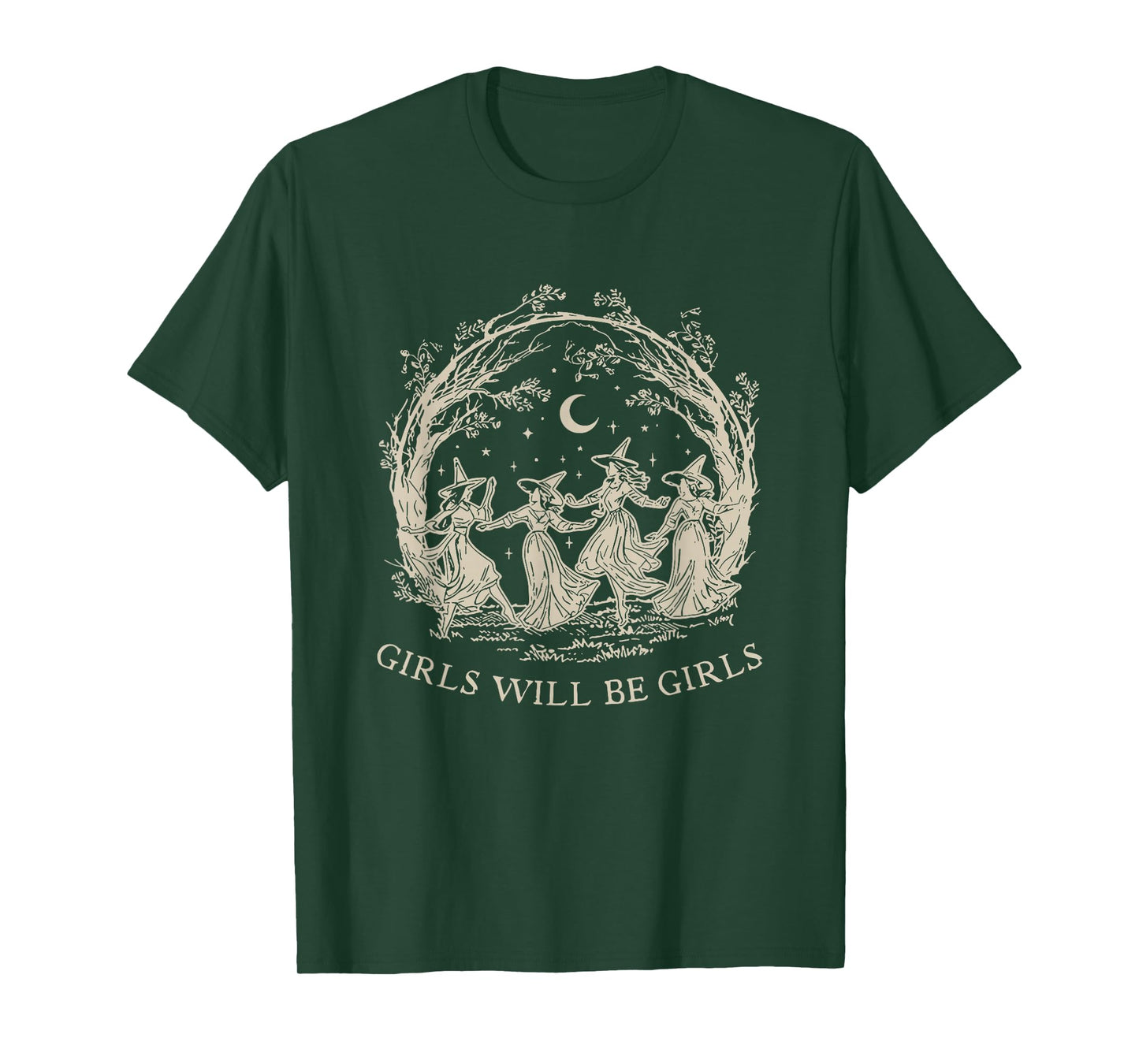 Girl Will Be Girls Witch Witchy Spooky Season Halloween T-Shirt