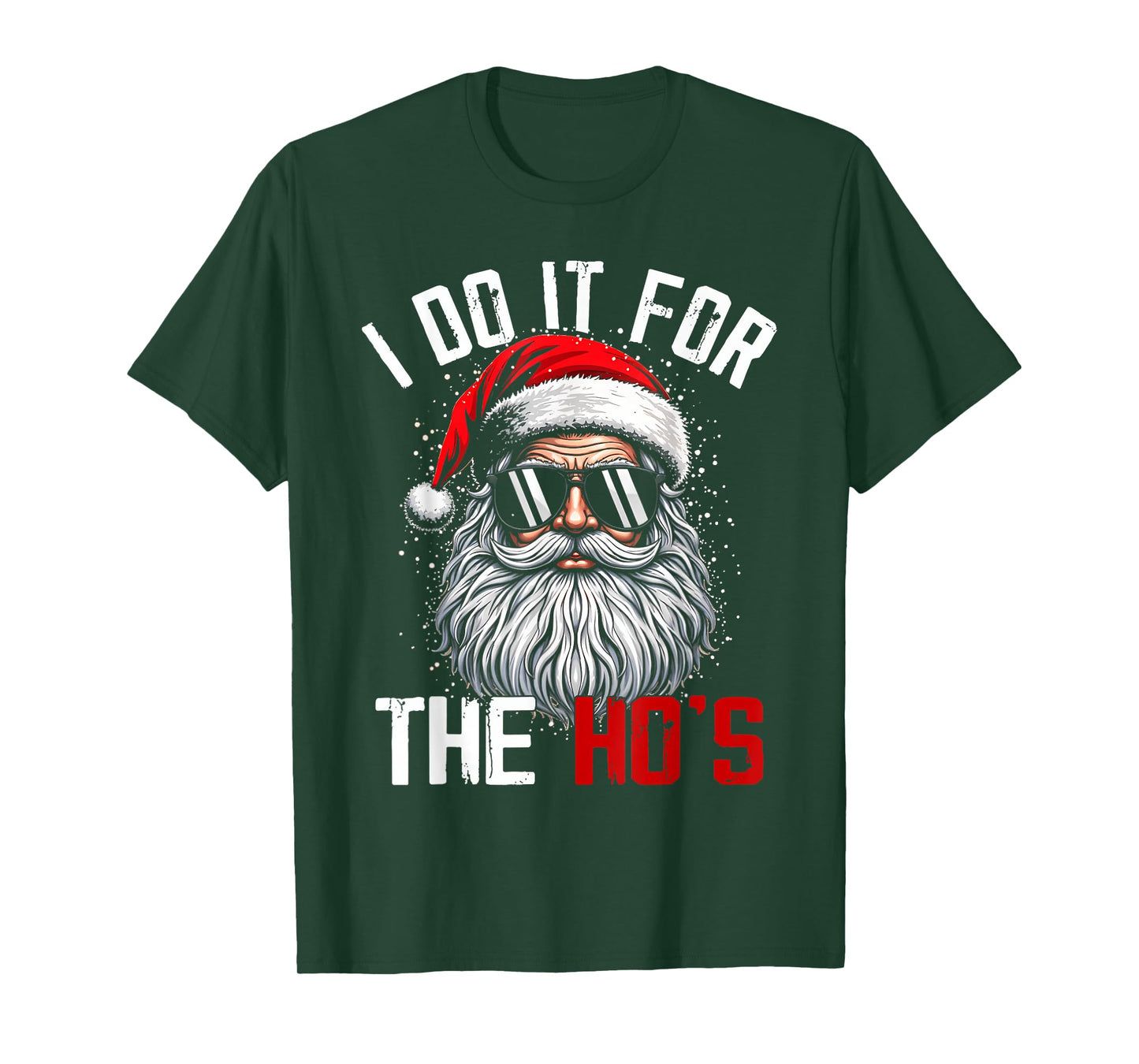 Funny Christmas Santa Claus I Do It for The Hos Cute Xmas T-Shirt