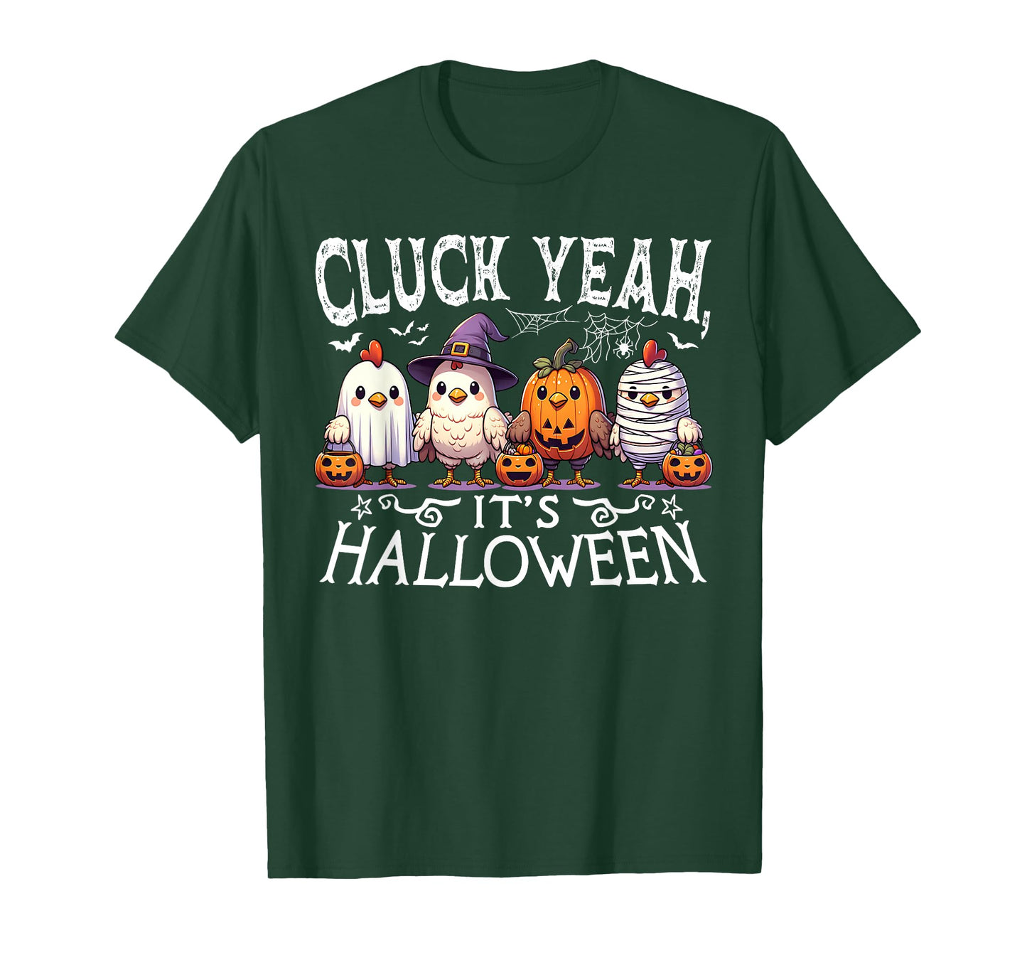 Cluck Yeah Its Halloween Chicken Costume Funny T-Shirt