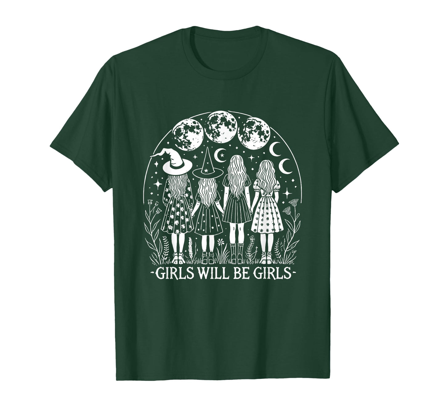 Girl Will Be Girls Witch Halloween Feminist Witchy Womens T-Shirt