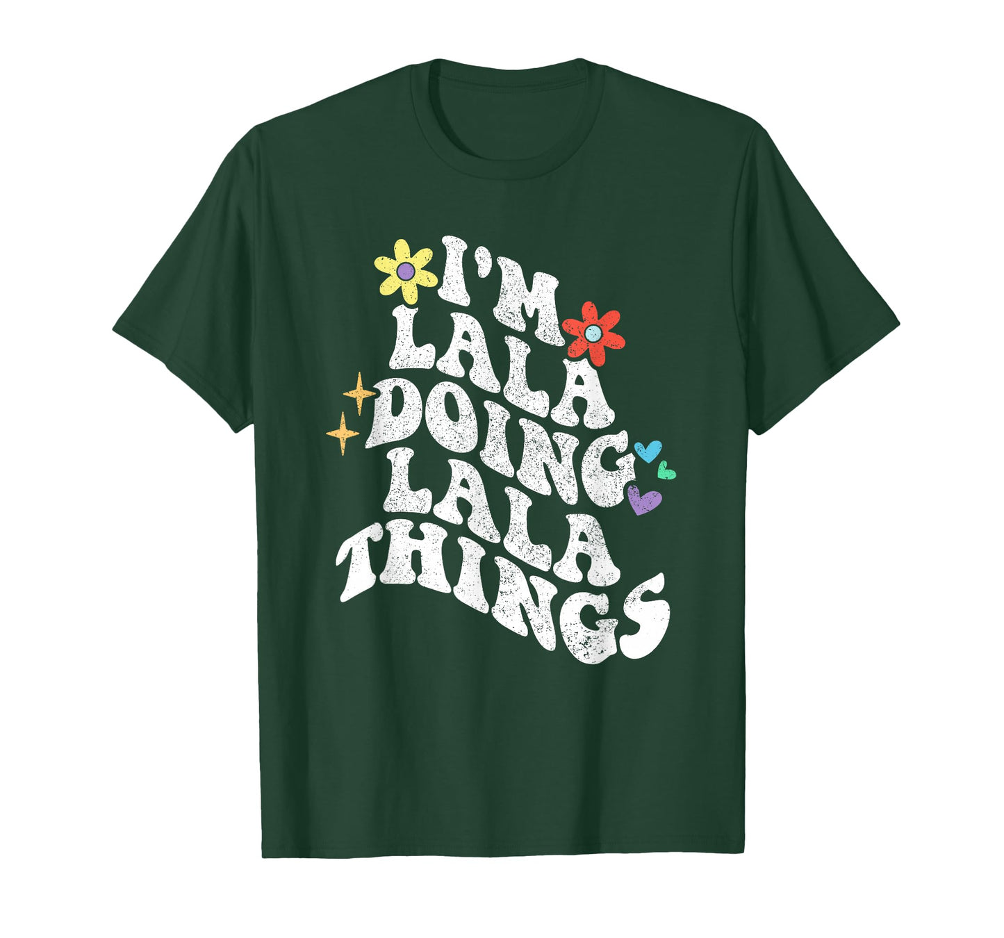 Retro Groovy Im Lala Doing Lala Things Funny Mother's Day T-Shirt