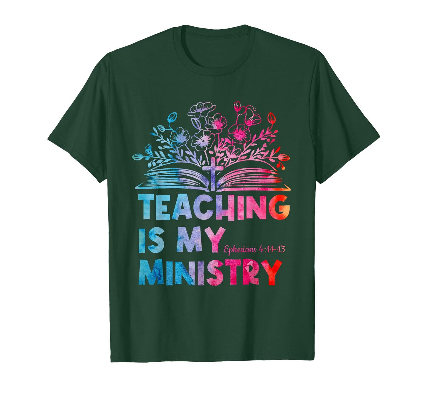 Teaching is My Ministry Flower Jesus Christian Teacher T-Shirt