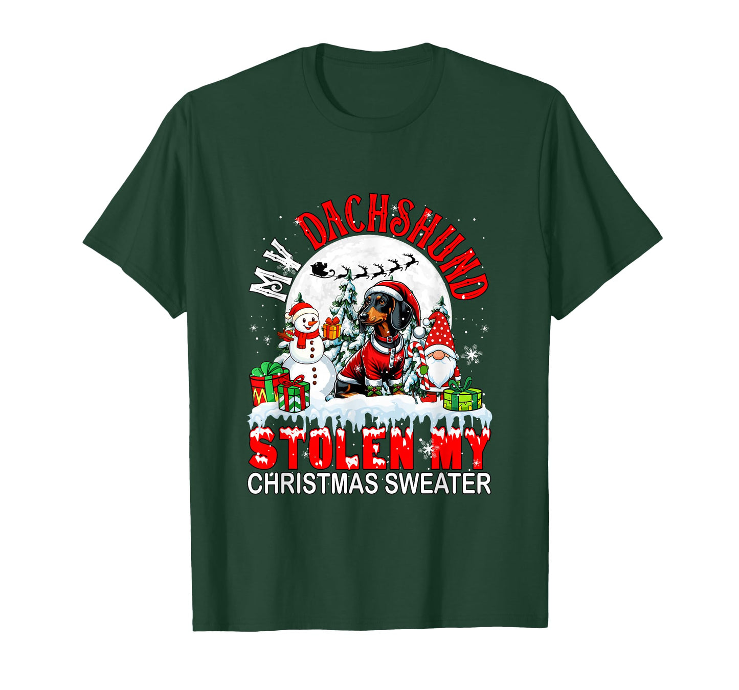 My Dachshund Stolen My Christmas Sweater Santa Dog Owner T-Shirt