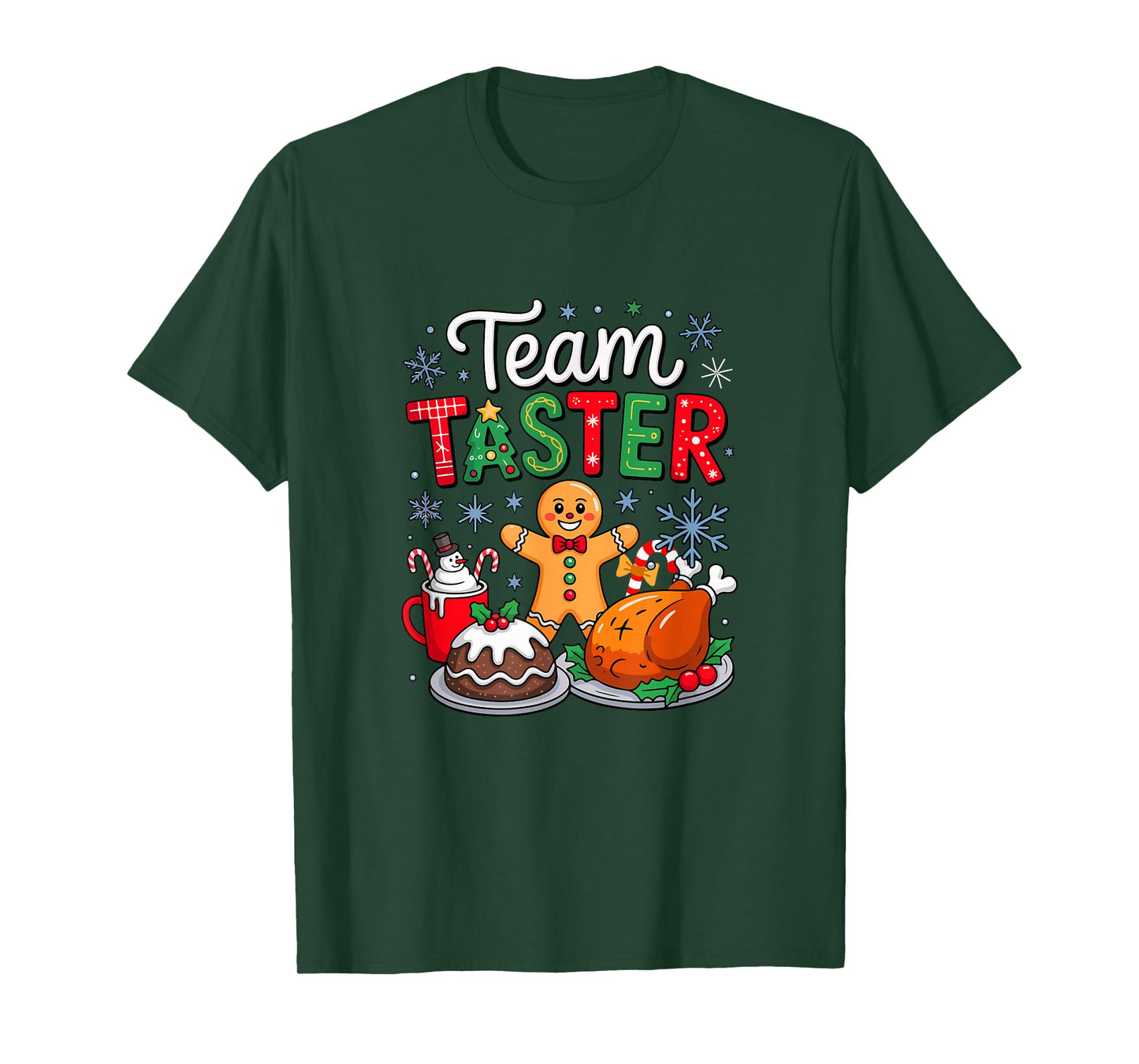 Team Taster Christmas Coffee Gingerbread Cake Food Lover T-Shirt