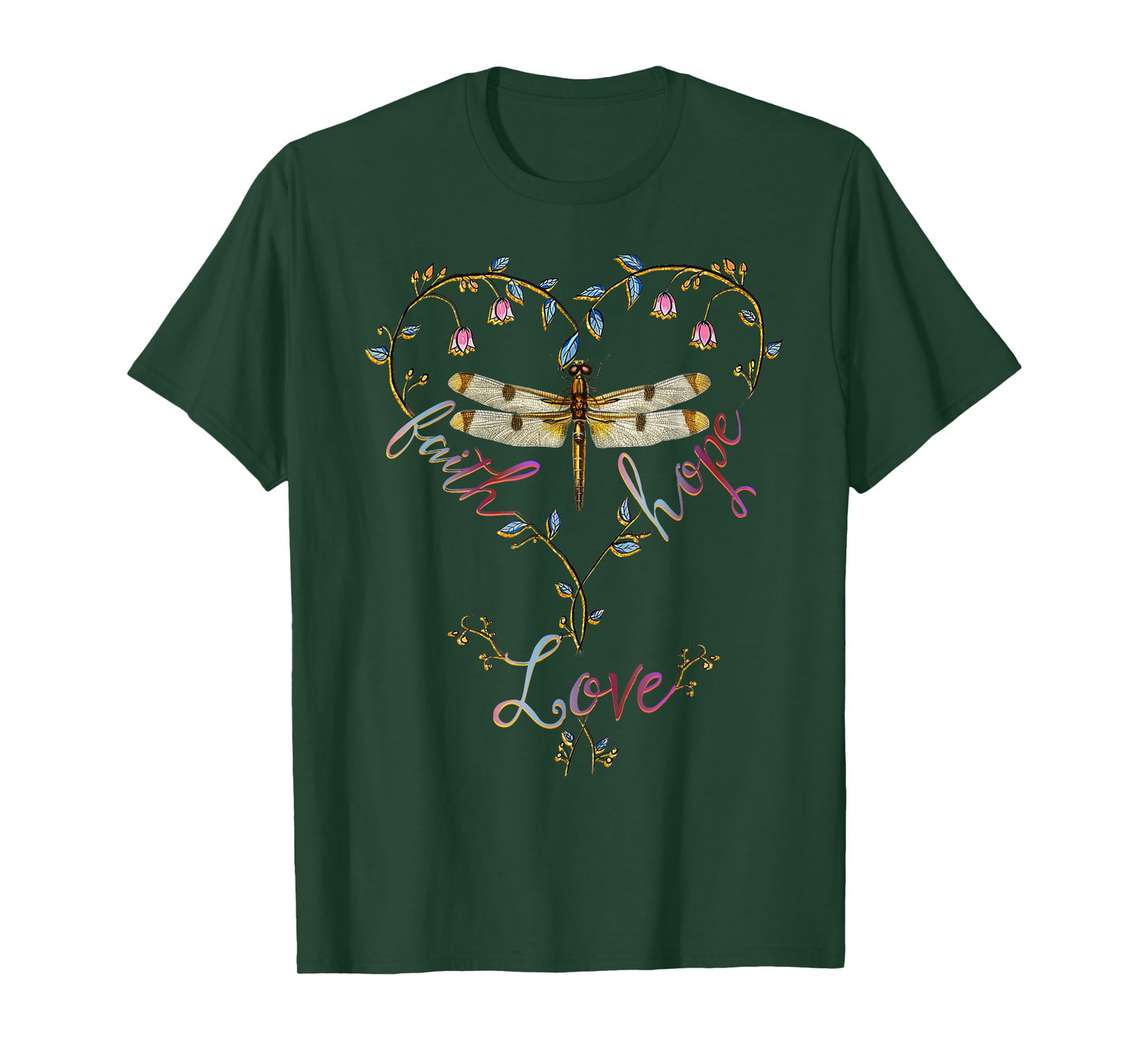 Faith Hope Love Dragonfly Heart Religious Jesus Christian T-Shirt