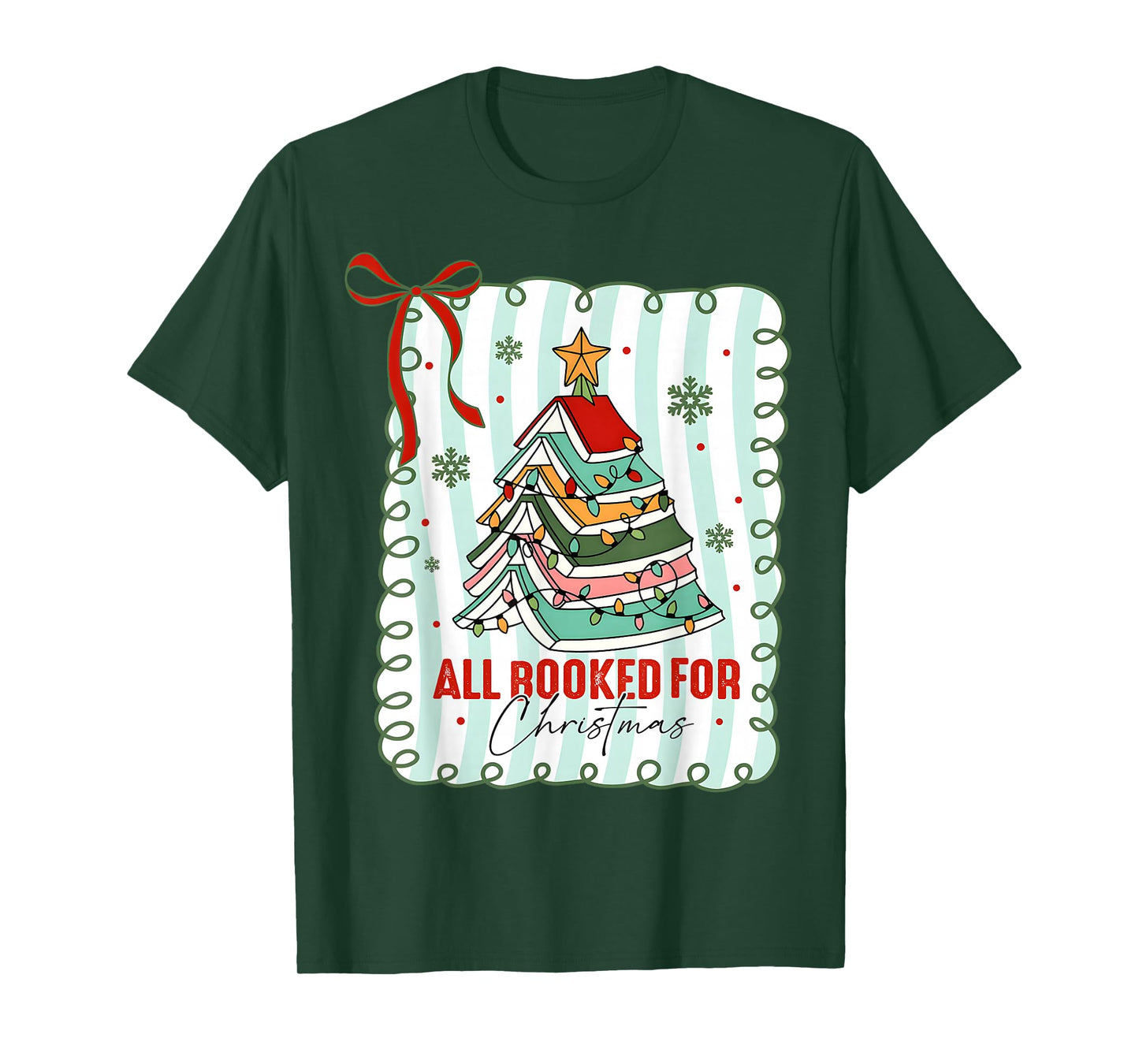 All Booked for Christmas Coquette Books Teacher Xmas Tree T-Shirt