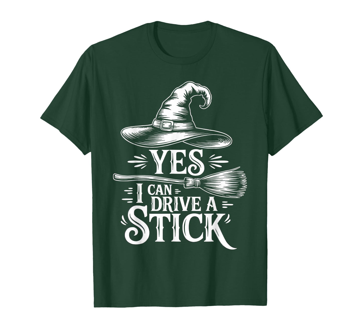 Yes I Can Drive a Stick Funny Witch Halloween Broom Costume T-Shirt