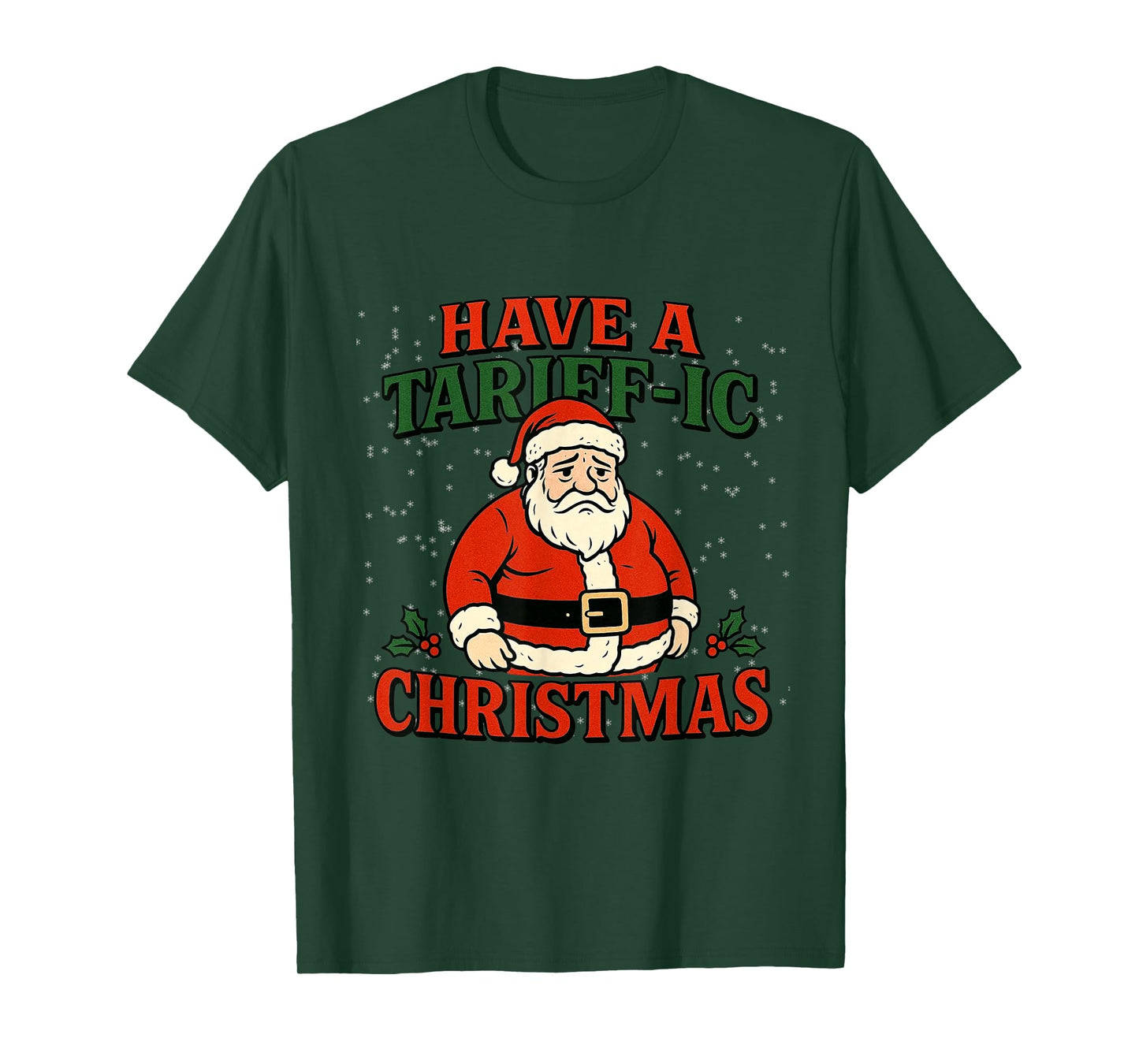 Tariffs Christmas Sad Santa Broke Economy Tariffic Christmas T-Shirt