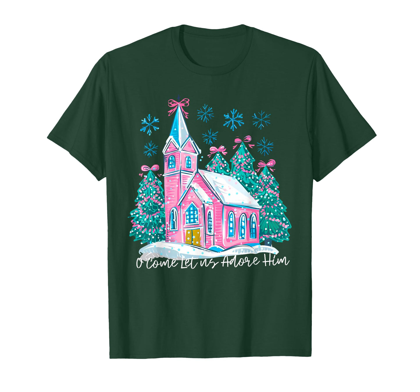 O Come Let Us Adore Him Christian Jesus Christmas Trees Xmas T-Shirt