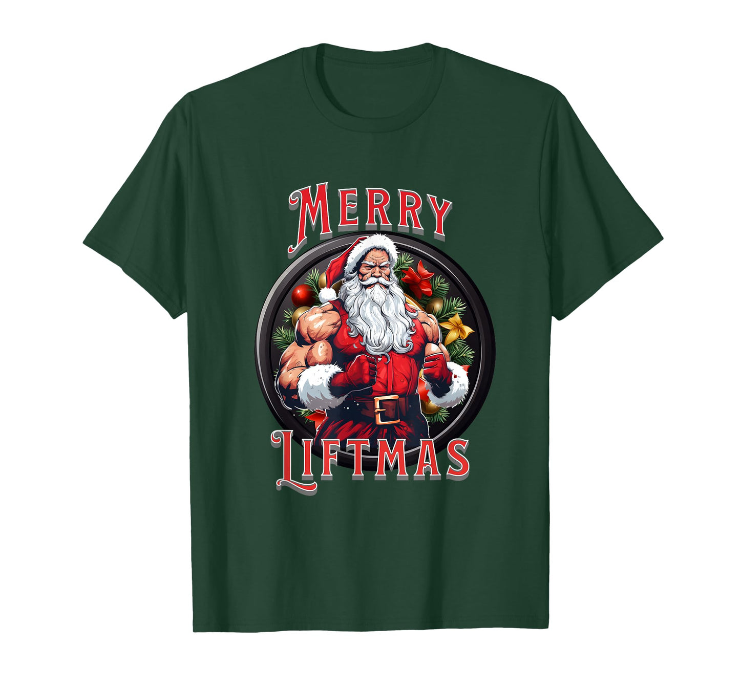 Swole Santa's Merry Liftmas, Buff Santa's T-Shirt
