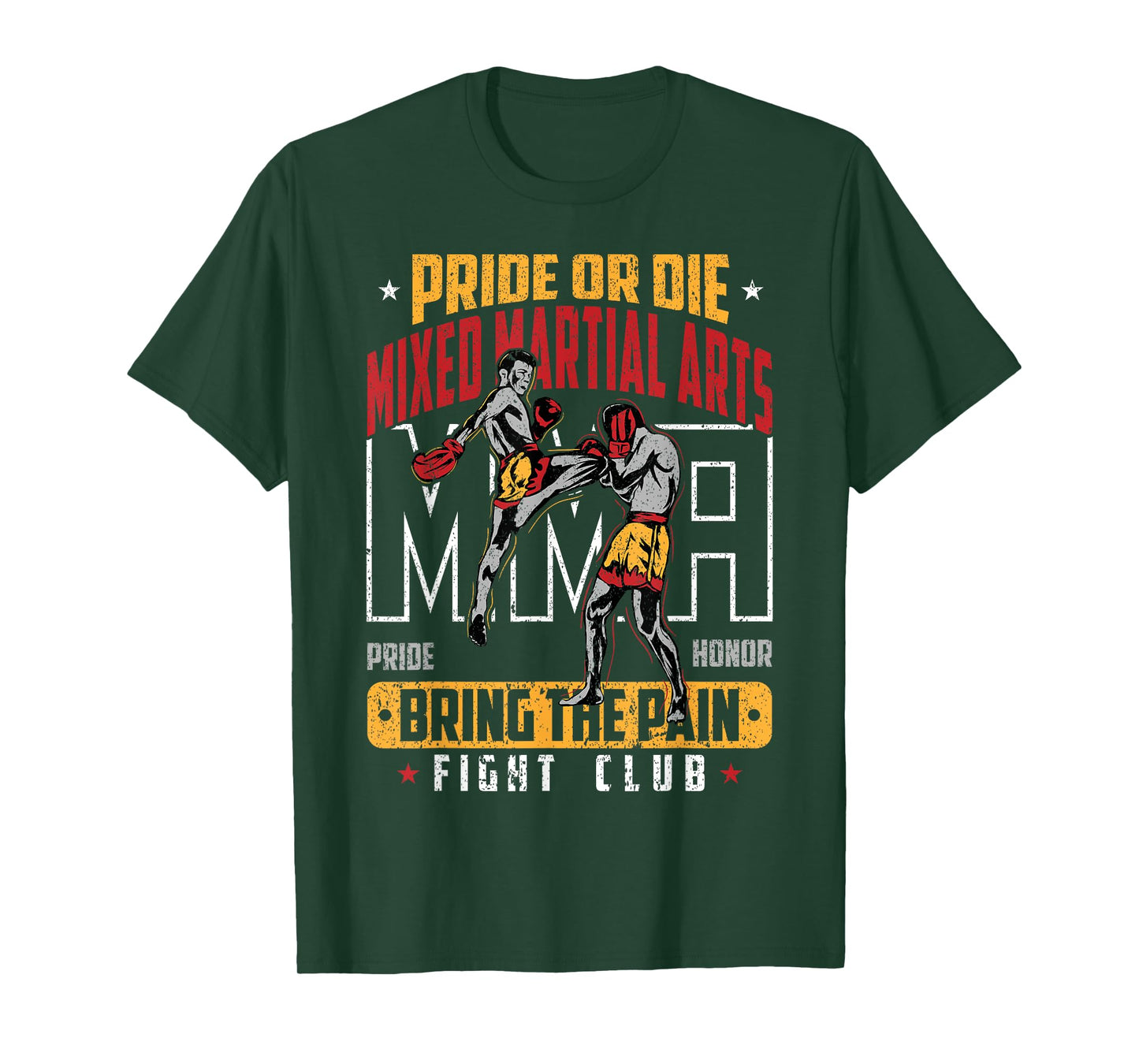 Pride or Die MMA Bring the Pain Fight Club T-Shirt