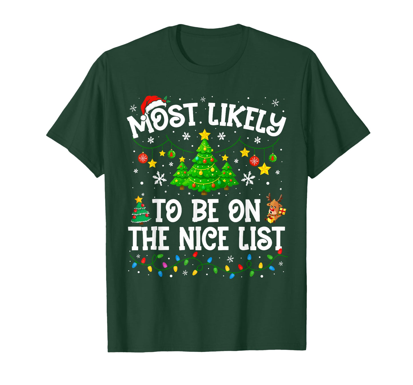 Most Likely to Be On The Nice List Christmas Family Matching T-Shirt