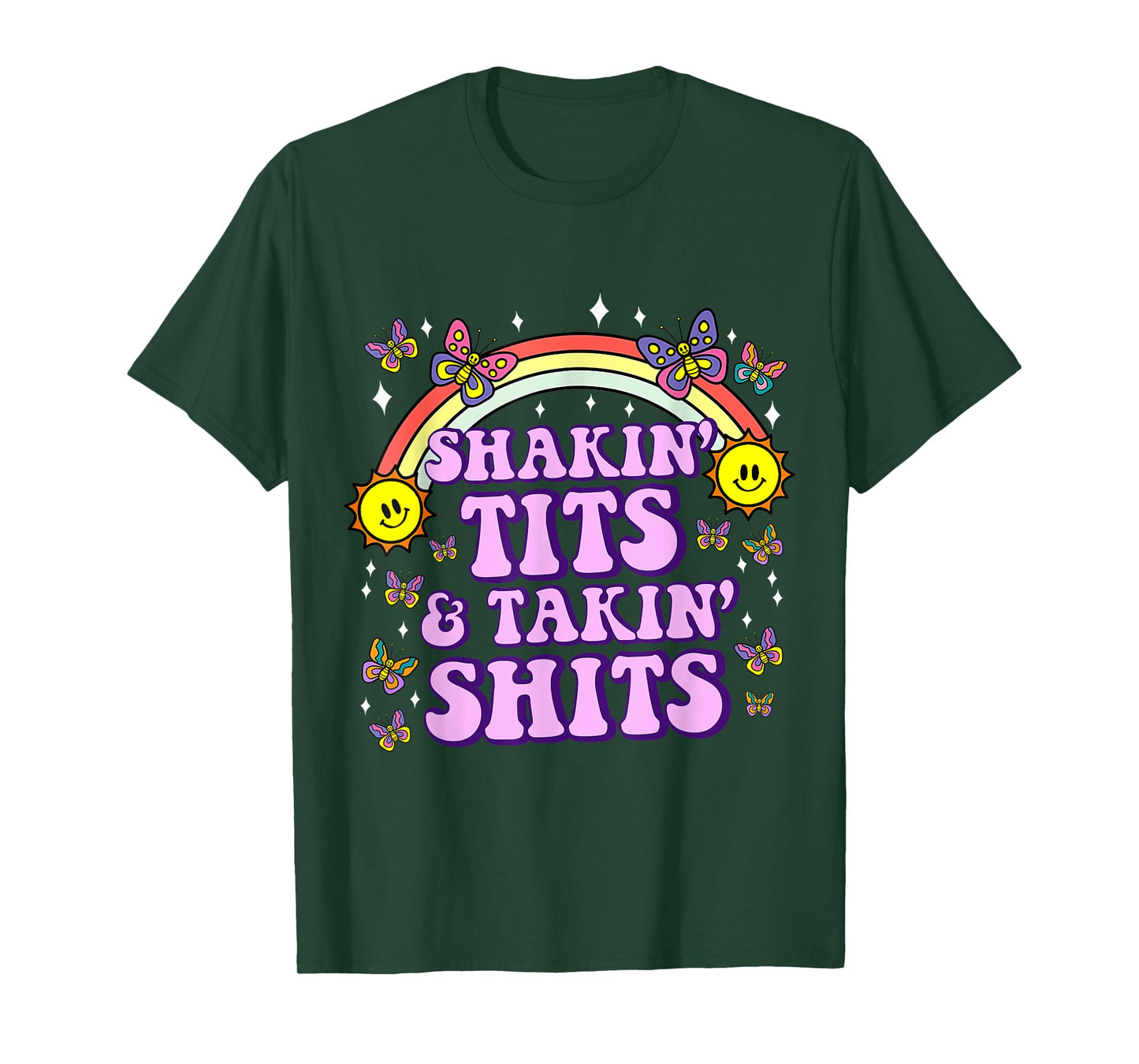 Shakin' Tits & Takin' Shits Funny Inappropriate Adult Humor T-Shirt