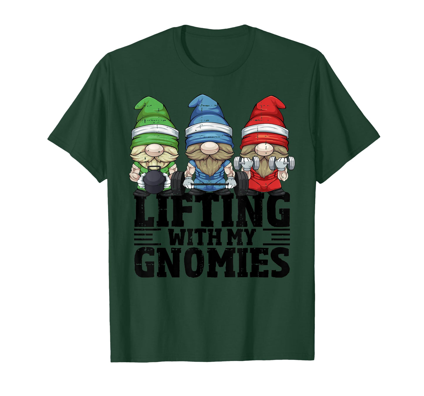 Lifting With My Gnomies For Gym Gnomes T-Shirt