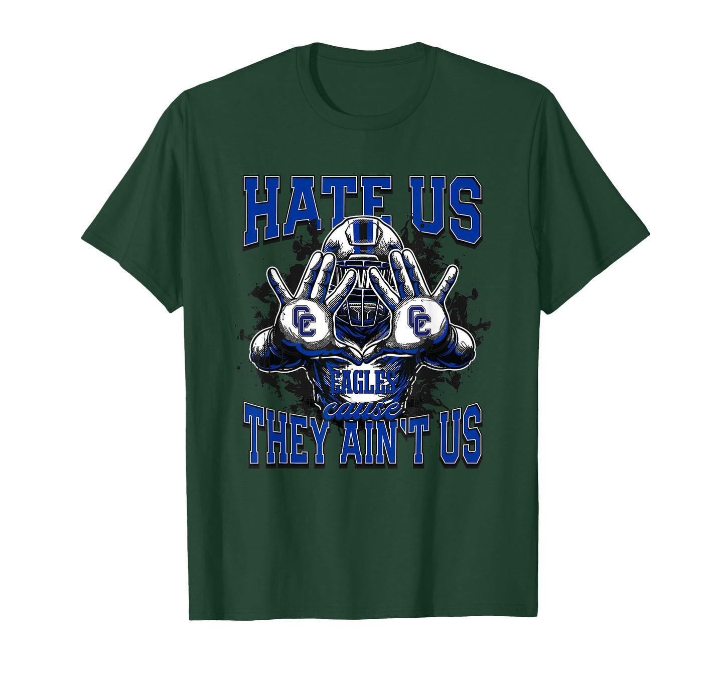 Cedar Creek Eagles Logo Hate Us Cause They Ain't HS T-Shirt