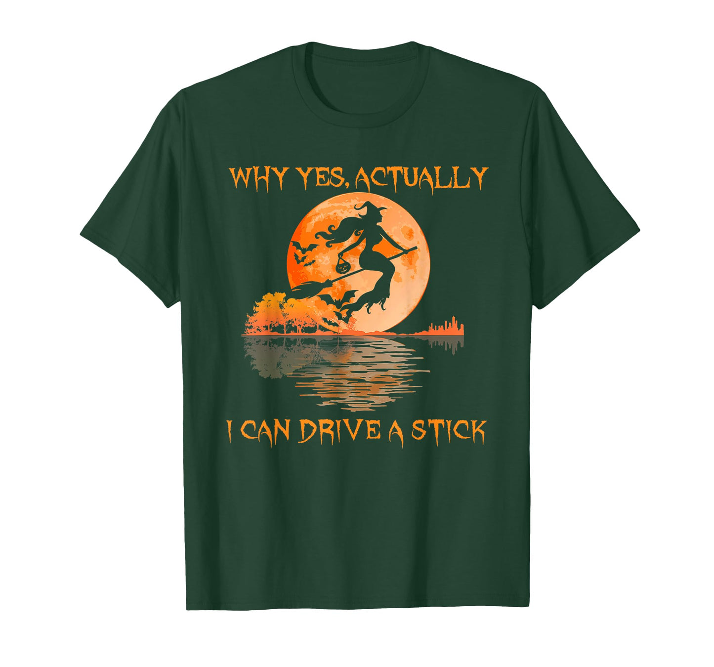 Yes I Can Drive A Stick Funny Halloween Spooky Witch T-Shirt
