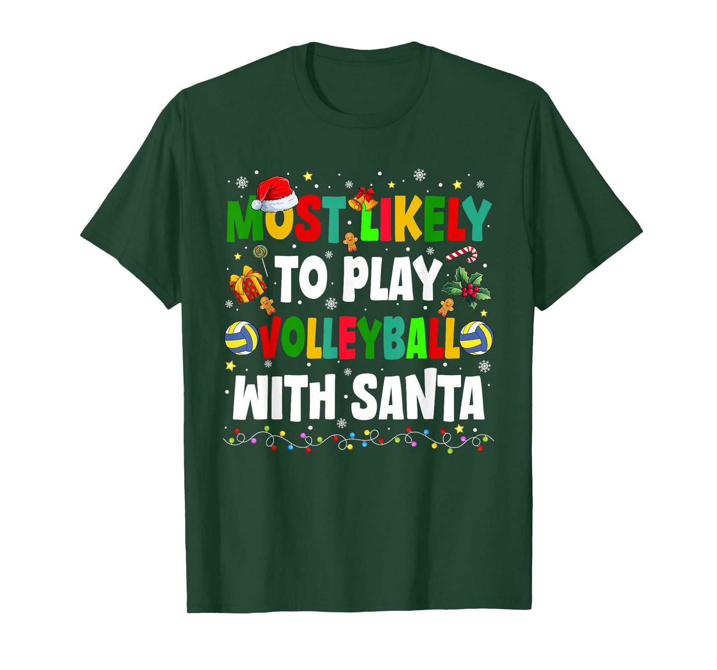 Most Likely to Play Volleyball with Santa Family Christmas T-Shirt