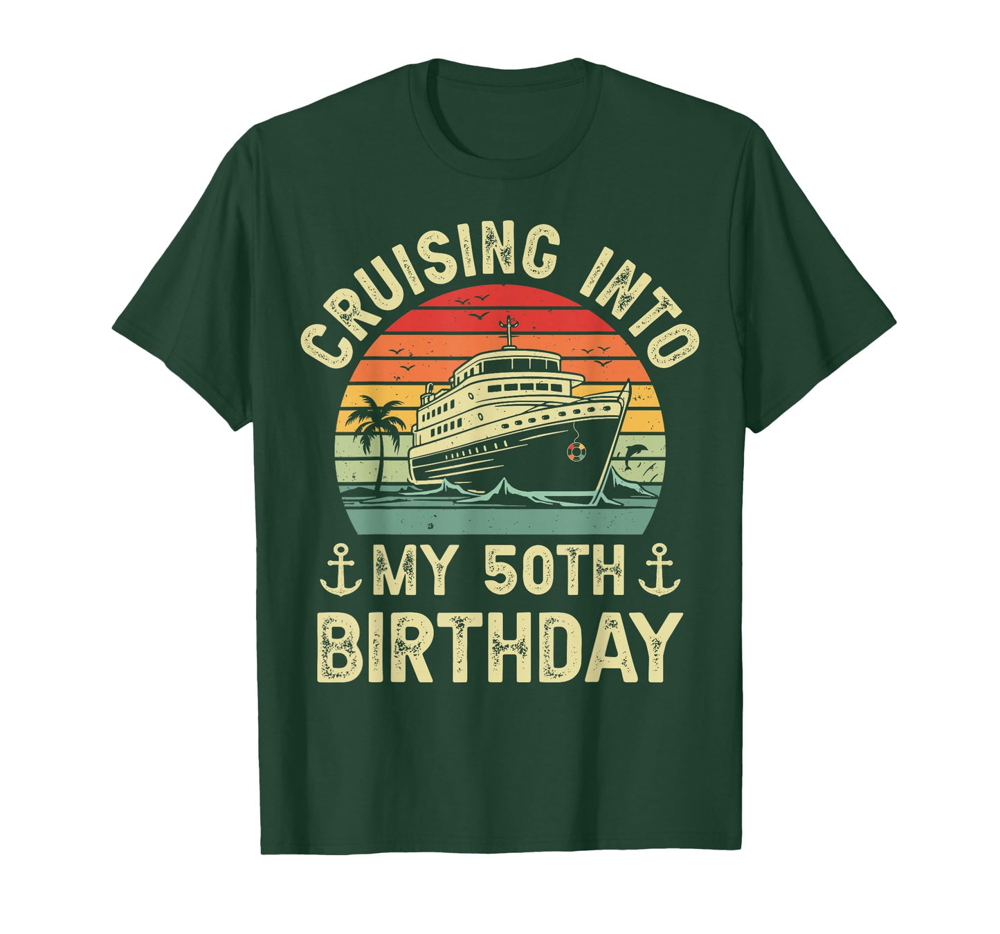 50 Years Old Birthday Cruising Into My 50th Birthday Cruise T-Shirt