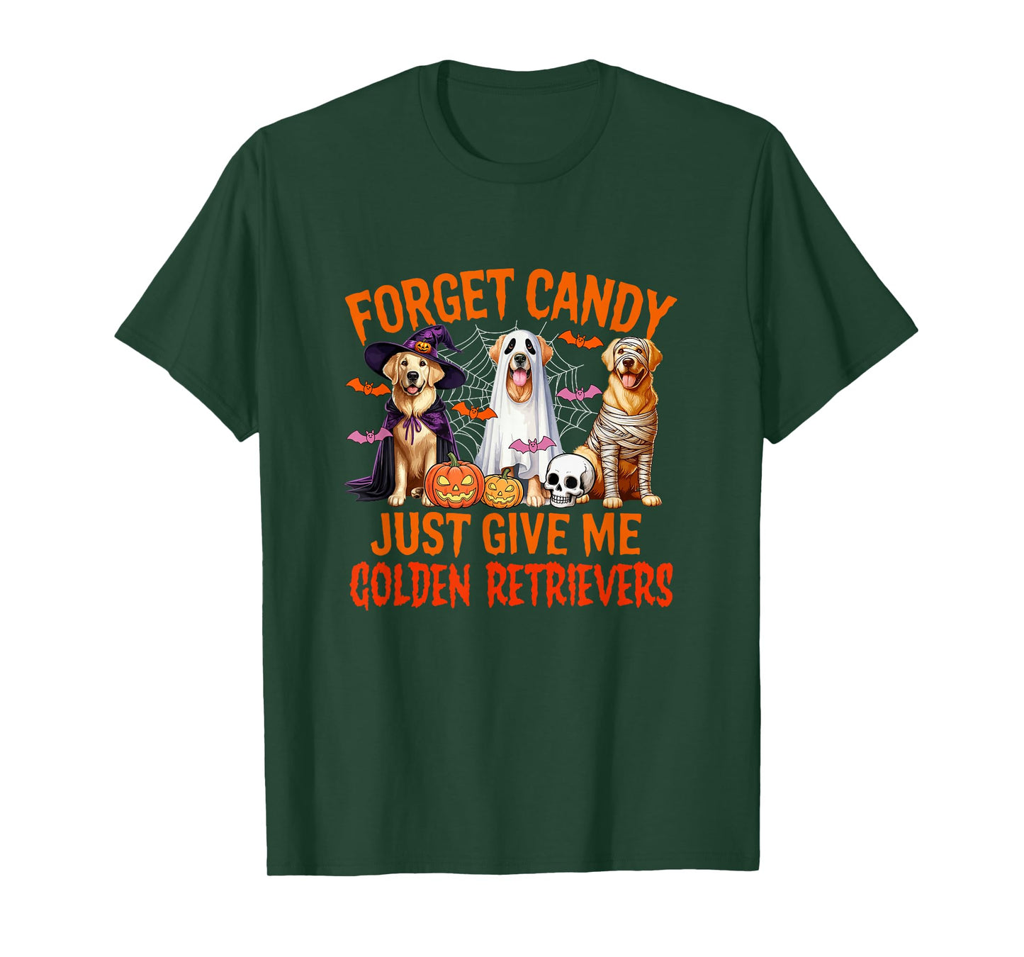 Forget Candy Just Give Me Golden Retrievers Halloween Witch T-Shirt