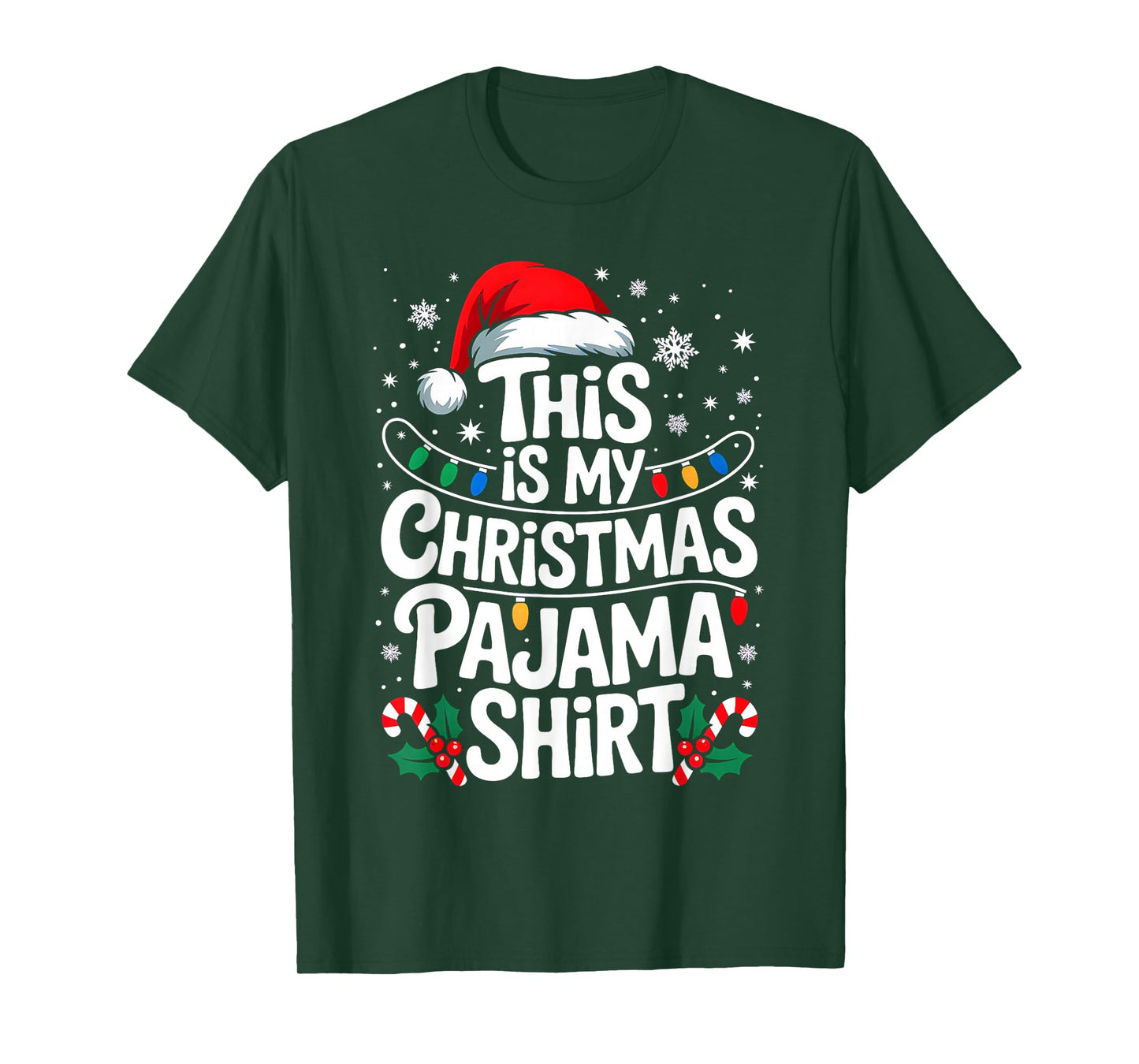 This is My Christmas Pajama Shirt Funny Xmas PJs Men Women T-Shirt