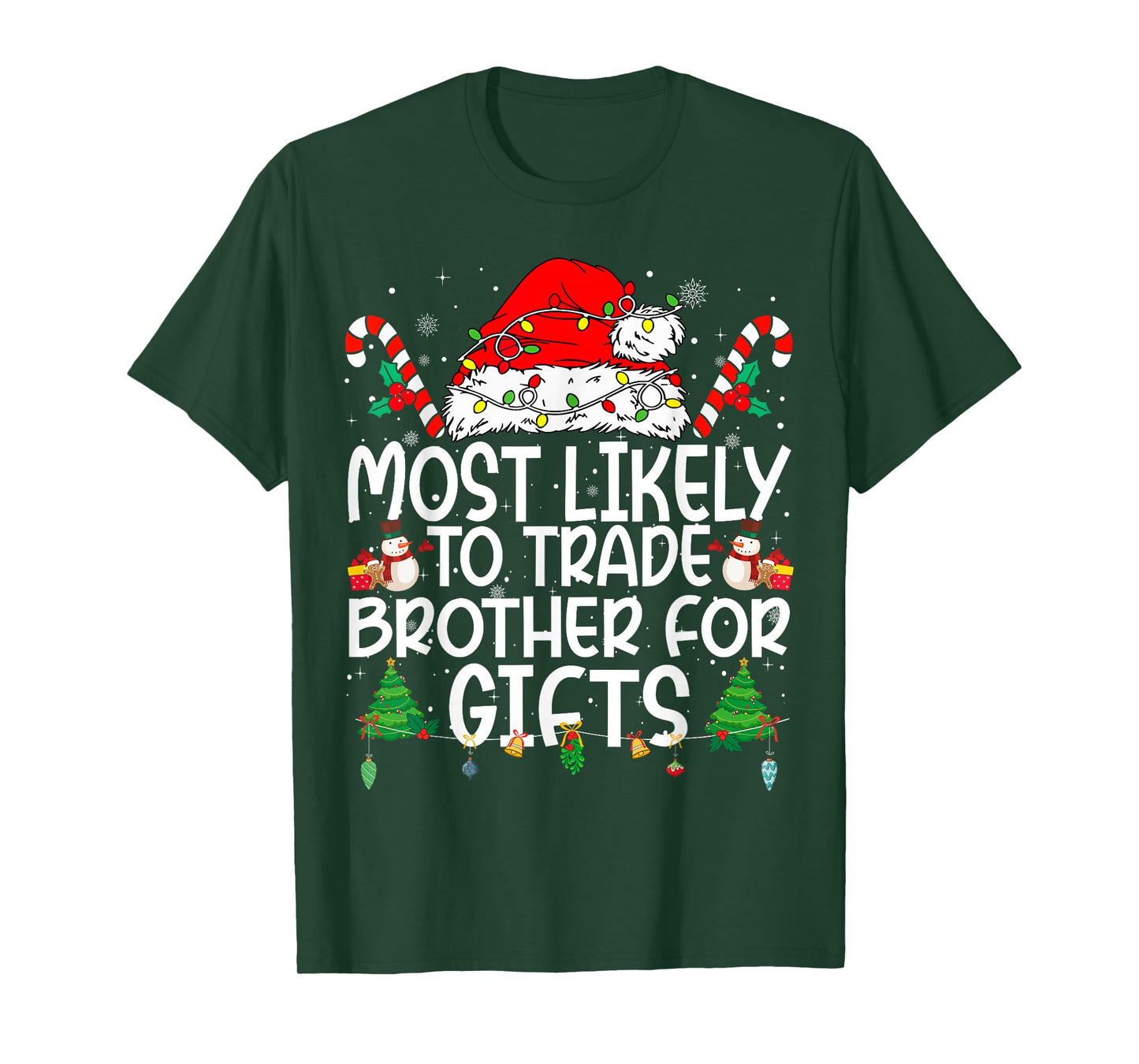 Family Matching Xmas Most Likely to Trade Brother T-Shirt